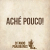 ACHÉ POUCO! CITANDO PARAIBANES