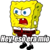 Hey, eso era mio