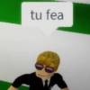 tu fea