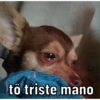 to triste mano