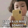 FOTO A LA MÁS PUTA, SONRÍE