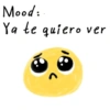Mood: Ya te quiero ver
