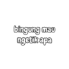 Males ngetik 16