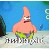 B
E
Gass kita gelud