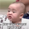KAU YANG KUASAI BUMI KAH?