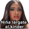 Niña lárgate al kinder