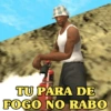 S TU PARA DE FOGO NO RABO