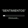 "SENTIMIENTOS"
Eliminando...