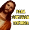 PARA COM ESSA TEIMOSIA