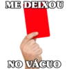 FOI FALTA...EU VI ⚽🟥🟨 16
