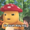 Gk Usah Alay Ajg