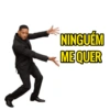 NINGUÉM ME QUER