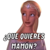 ¿QUE QUIERES MAMÓN?