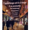 T'appartengo ed io ci tengo E se prometto Poi mantengo M'appartieni E se ci tieni tu prometti E poi mantieni TOU pra