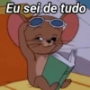 Eu sei de tudo