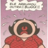 ELE ARRUMOU OUTRA!! BUÁÁÁ!!