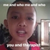 me and who me and who you and therapist