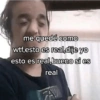 me quedé como
wtf, esto es real.dije yo
esto es real,bueno si es
real