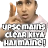 UPSC MAINS
CLEAR KIYA
HAI MAINE!