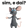 sim, e daí?