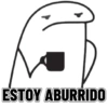 ESTOY ABURRIDO