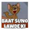 BAAT SUNO LAWDE KI