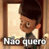 Não quero