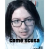 come scusa