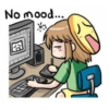 No mood... 02 25