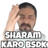 SHARAM KARO BSDK