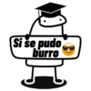 Si se pudo burro