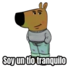 Tio tranquilo Chill guy cojone 8
