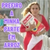 PREFIRO A MINHA PARTE EM ARROZ Tio João CRACE Somere -
