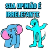 SUA OPINIÃO É
IRRELEFANTE
2