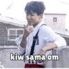 kiw sama om B AM