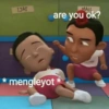 *
1JAT
MAIL
are you ok?
mengleyot