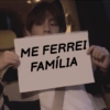 ME FERREI
FAMÍLIA
C