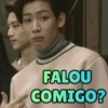 FALOU COMIGO?