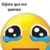 Dijiste que me querías