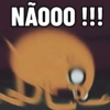 NÃOOO!!!