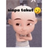 siapa takut