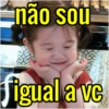 1137
VALE
não sou
figual a ve