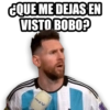 ¿QUE ME DEJAS EN
VISTO BOBO?
chote p