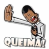 QUEIMA!