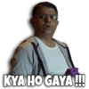 KYA HO GAYA !!!