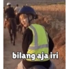 bilang aja iri