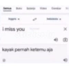 Semua Buena Viso Gambar
Inggris-
i miss you
Sticker.ly
kayak pernah ketemu aja