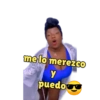 me lo merezco
Y
puedoy