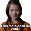 Eres malo para mi
vida.. GeysiOy