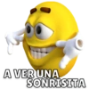 A VER UNA SONRISITA